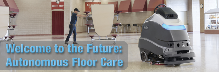 Welcome to the Future of Floor Care: Autonomous Floor Machines