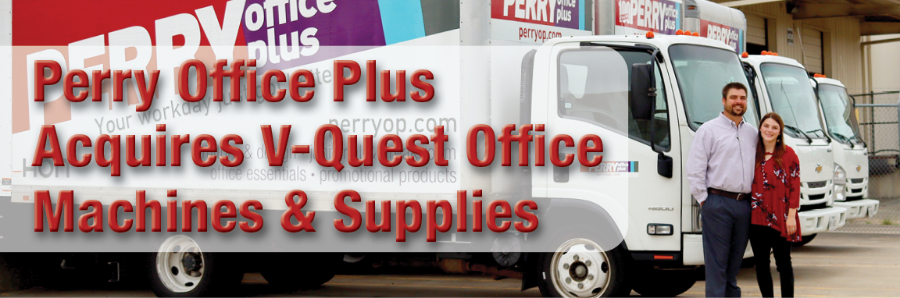 Perry Office Plus Acquires Georgetown-based V-Quest Office Machines & Supplies