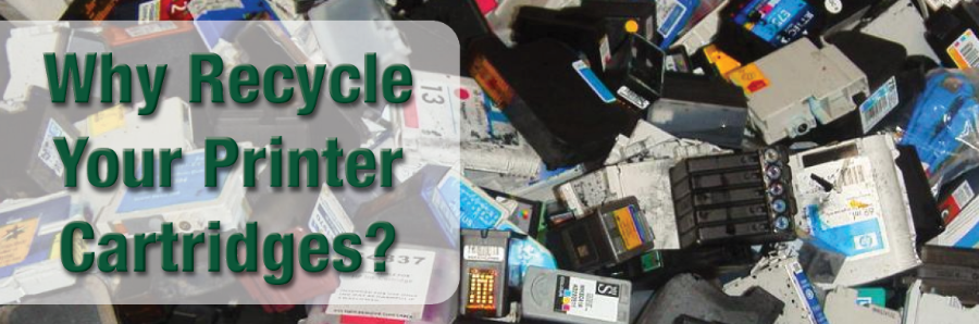 Why Recycle your Printer Cartridge? (& how we can help!)